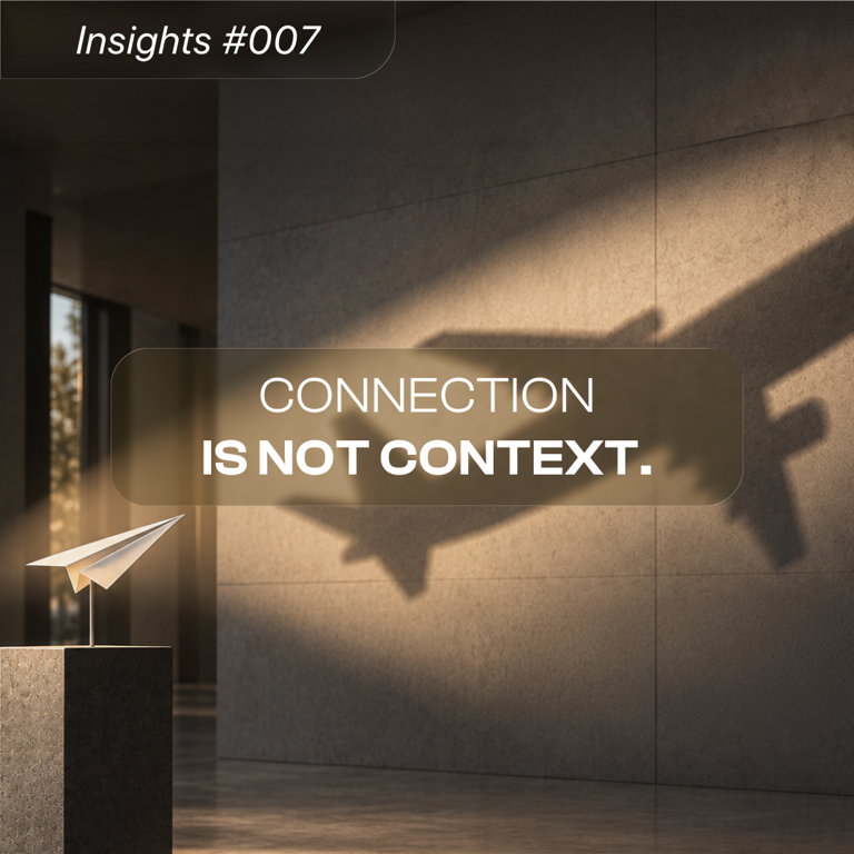 Connection is Not Context